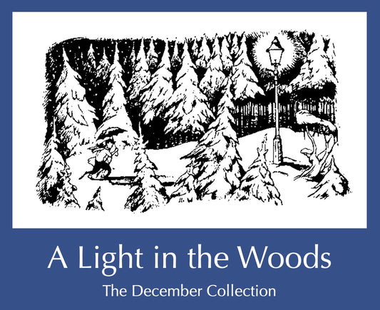 A Light in the Woods - A December Collection