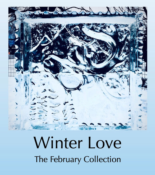 Winter Love - The February Chocolate Collection